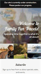 Mobile Screenshot of familyfuntravels.com